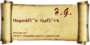 Hegedűs Györk névjegykártya
